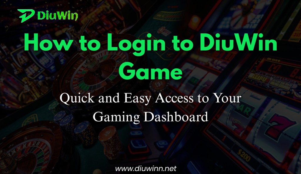 How-to-Login-DiuWin-Game (1)